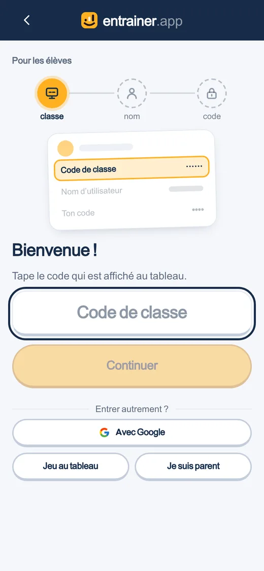 La porte des élèves sur un téléphone : la case du code de classe, et Suivant.